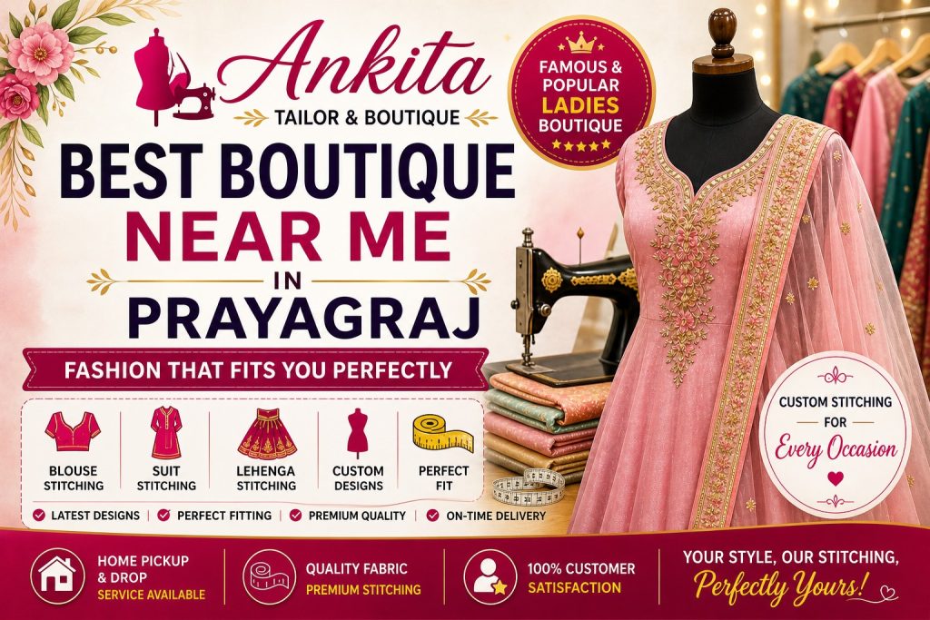 Best boutique near me Prayagraj Famous boutique near me Prayagraj Ladies boutique near me Prayagraj Boutique shop near me Prayagraj Popular boutique near me Prayagraj